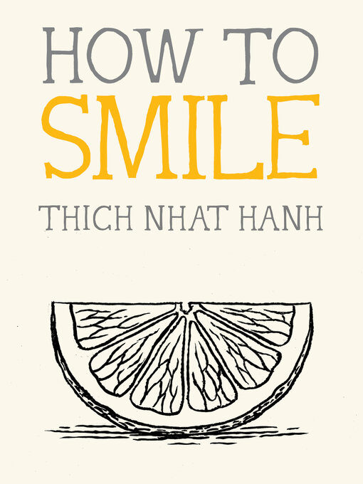 Title details for How to Smile by Thich Nhat Hanh - Wait list